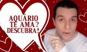 Aqu�rio te Ama? 7 Sinais do Signo da Astrologia